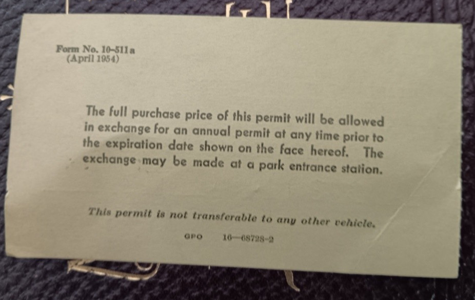 Vintage 1955 Ticket Stub Yellowstone National Park 15 Day Automobile Permit