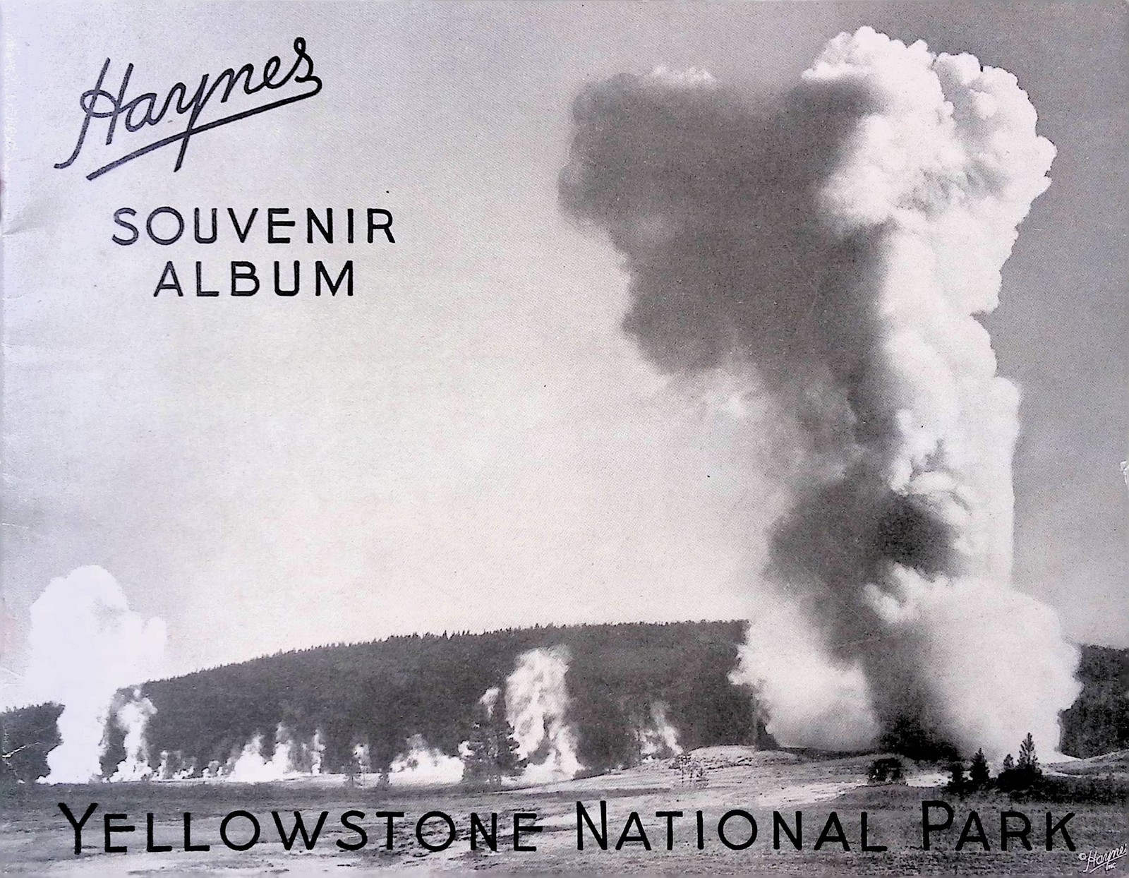 Vintage Haynes Souvenir Album Yellowstone National Park Wyoming Scenic Book