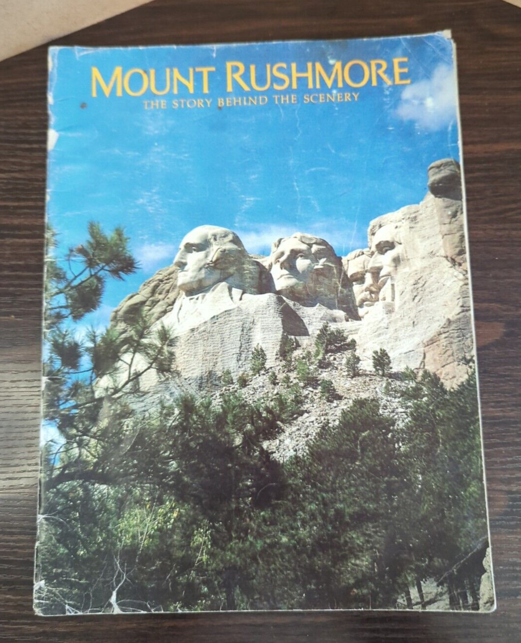 Mount Rushmore, The Story Behind the Scenery Photos, VTG, 1st Print, 1977