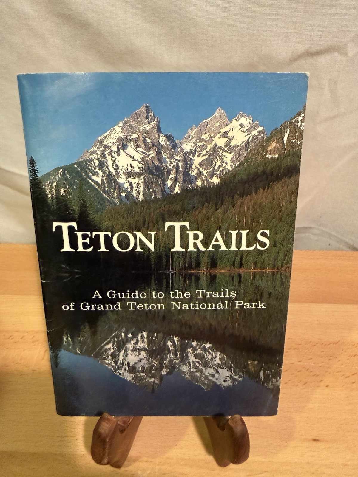 Teton Trails A Guide to the Trails of Grand Teton National Park Pre Owned