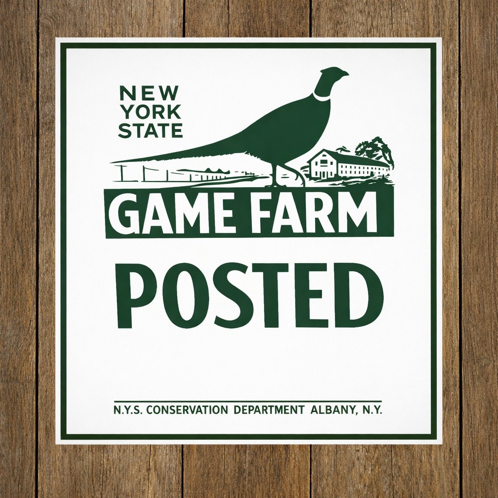 New York State Game Farm Posted Sign Conservation Department Albany Bird Hunt