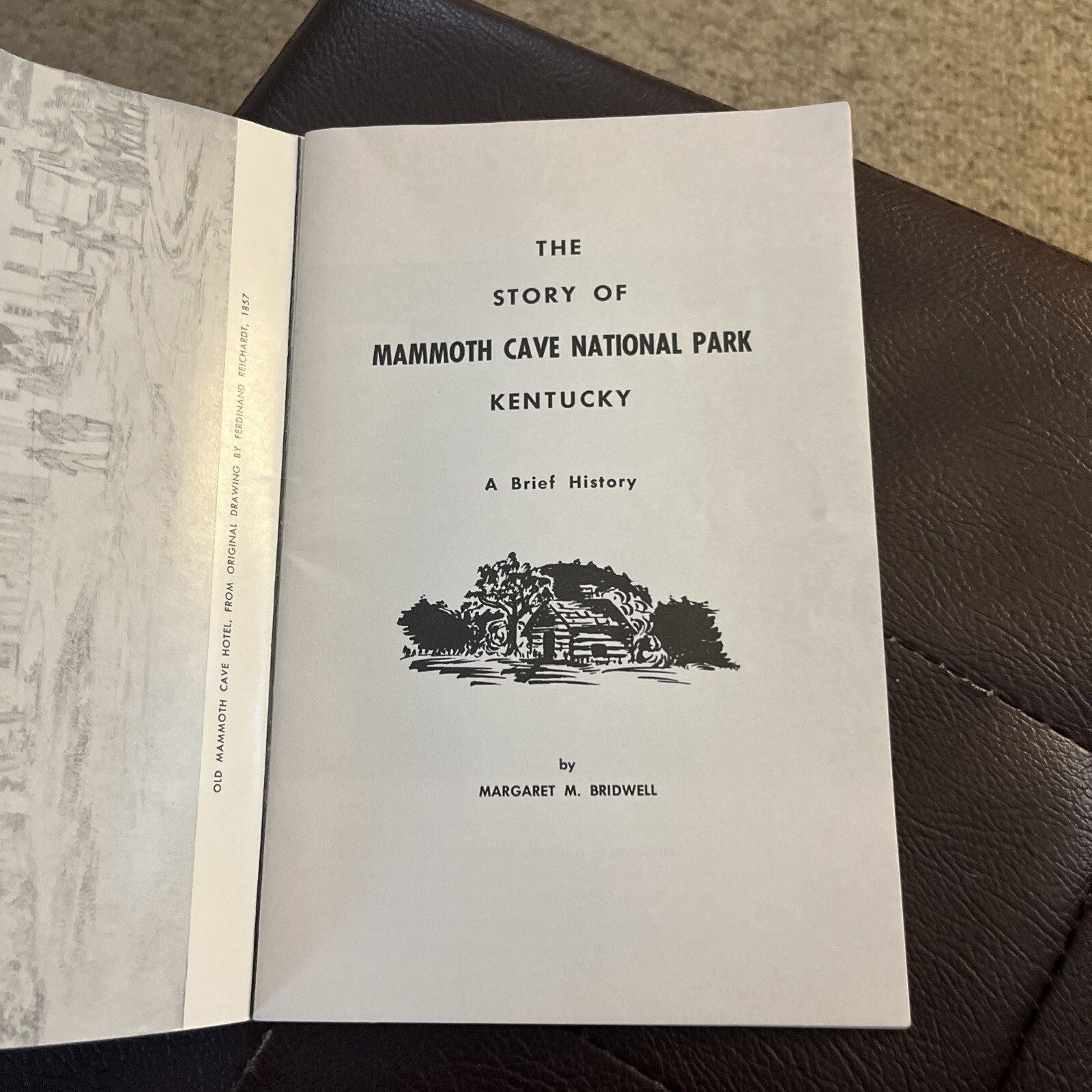 The Story of Mammoth Cave National Park History by Margaret Bridwell 1971