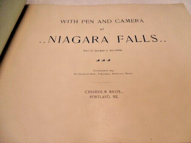 With Pen And Camera At Niagara Falls The American Fall 1899 Book
