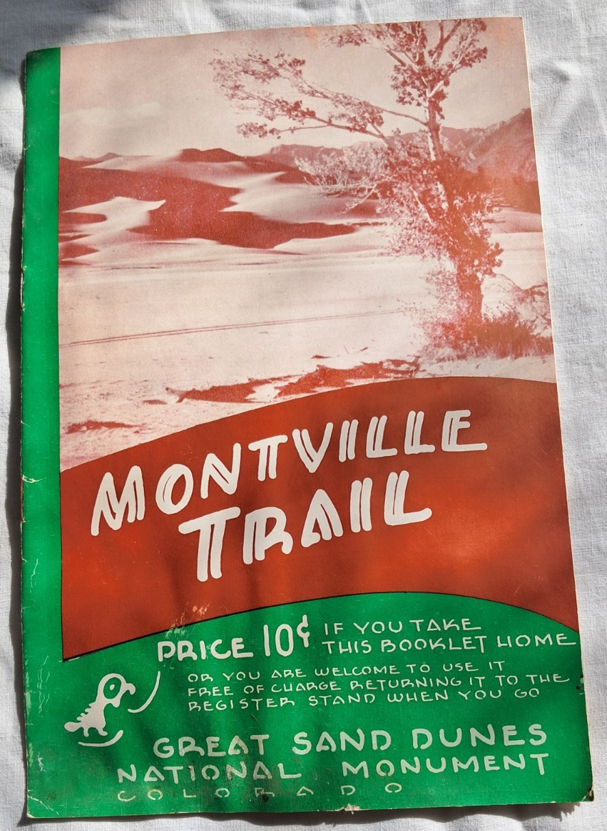 Montville Trail Colorado National Park Brochure 1950’s Great Sand Dunes National