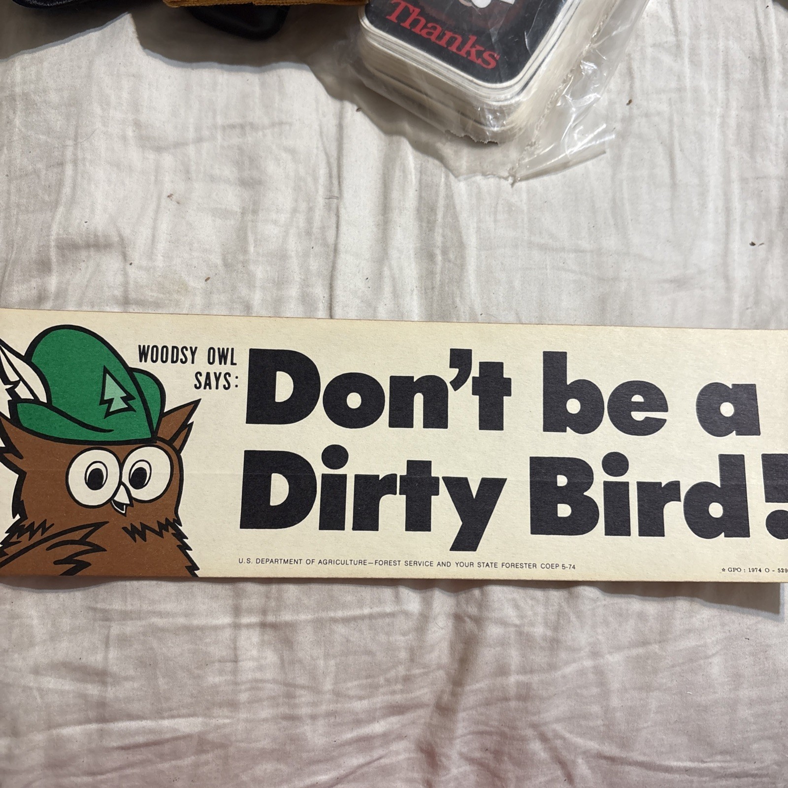 Vintage Woodsy Owl Bumper Sticker- 1974 “Don’t Be A Dirty Bird”