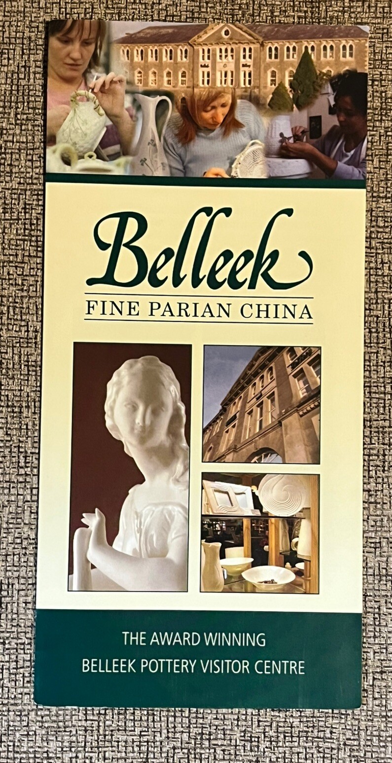 BELLEEK POTTERY VISTOR CENTER BROCHURE – COUNTY FERMANAGH NORTHERN IRELAND