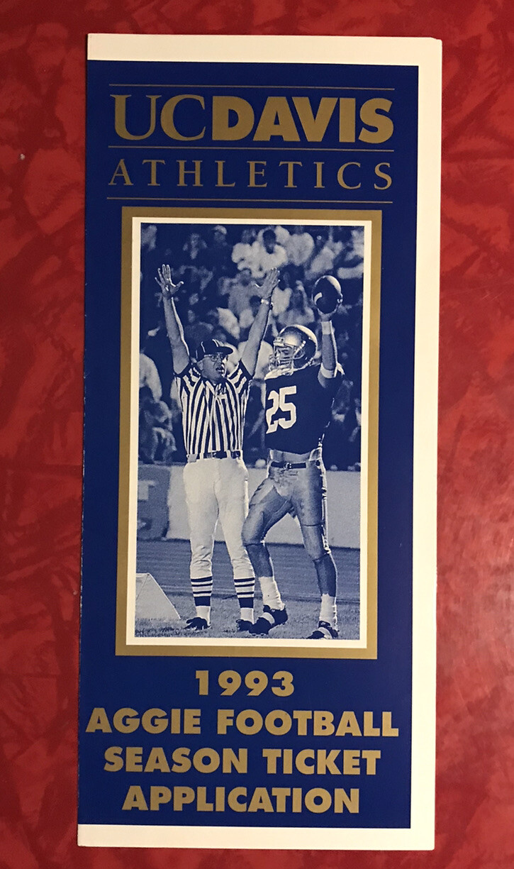 UNIVERSITY OF CALIFORNIA DAVIS 1993 FOOTBALL SEASON TICKET APPLICATION