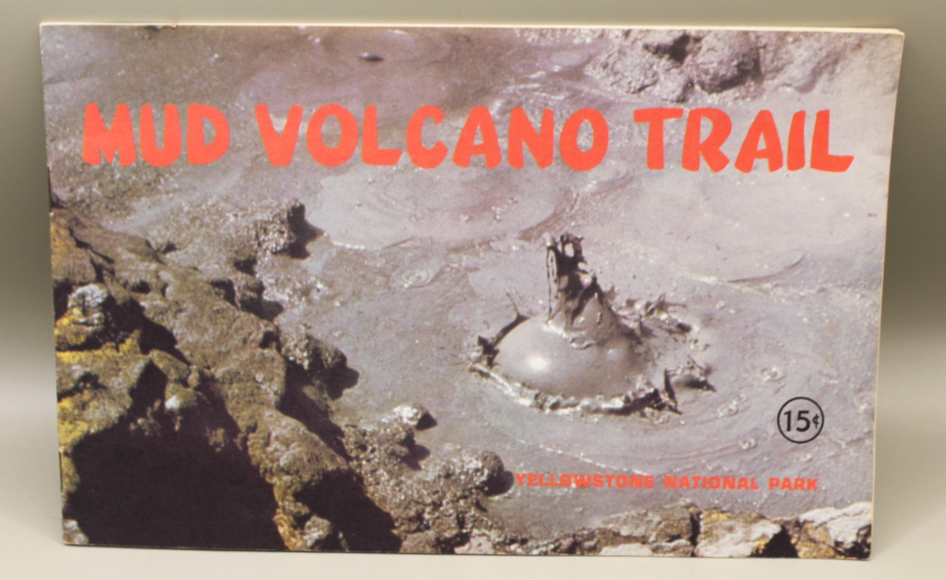 Yellowstone National Park Mud Volcano Trail Vintage Travel Guide Booklet 1970
