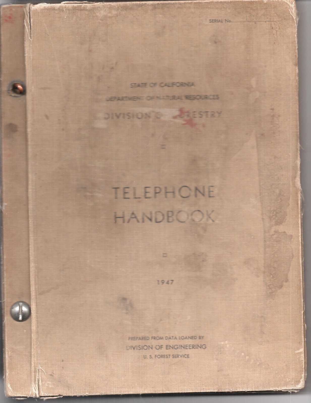 1937 – 1947 State of California Division of Forestry Telephone Systems Handbook