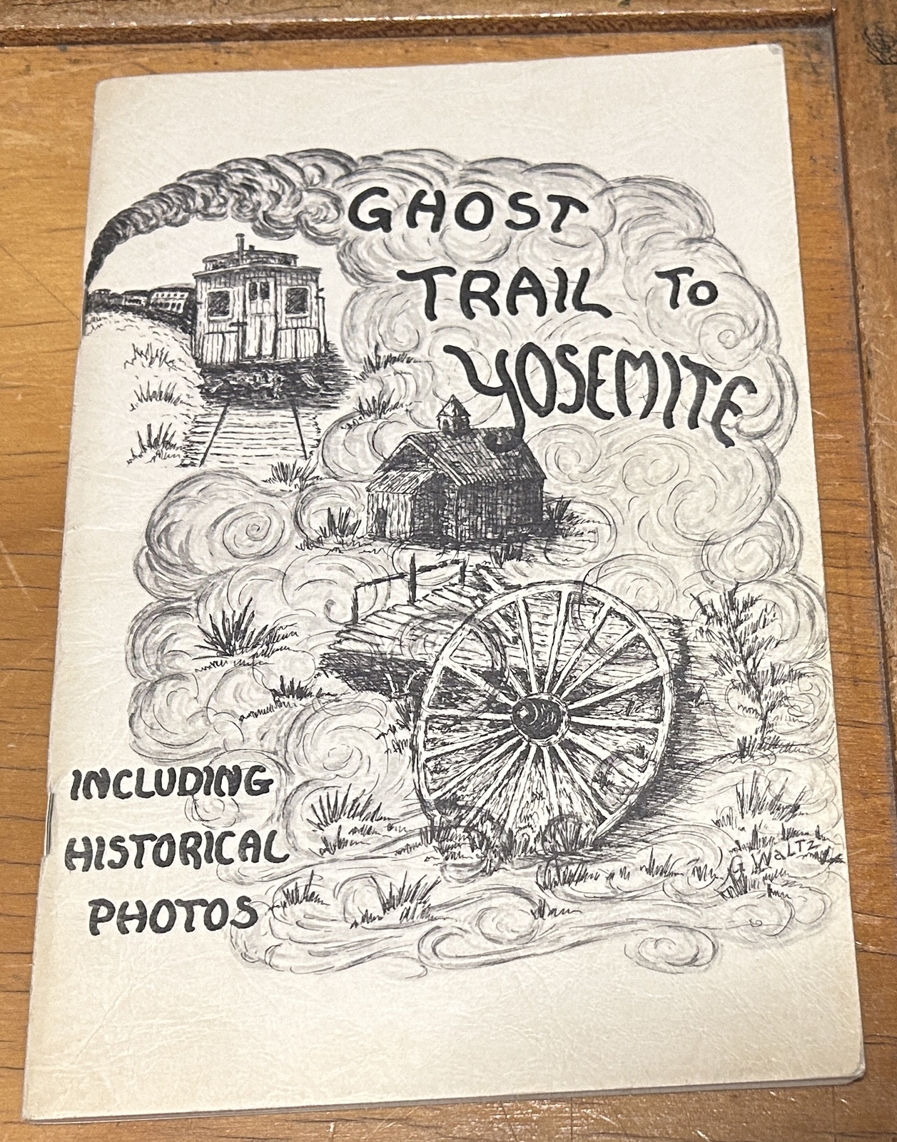 1964 GHOST TRAIL TO YOSEMITE WALTZ EVA BURNS SIGNED 2ND PRINTING NICE FRESNO