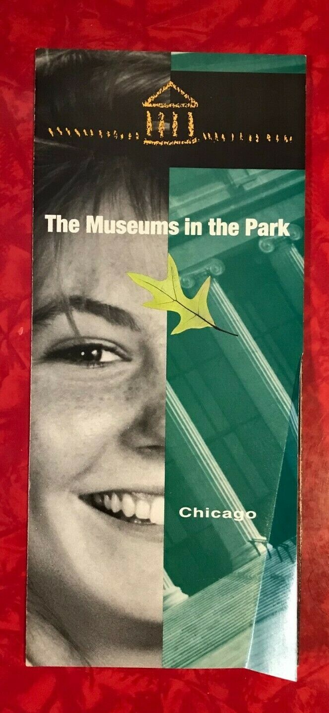 CHICAGO THE MUSEUMS IN THE PARK 14-PAGE BROCHURE 1993