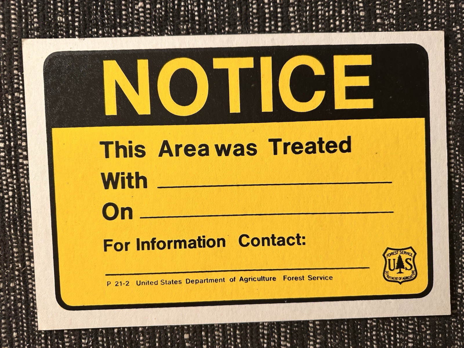Vintage USFS US Forestry Forest Service ”NOTICE AREA TREATED” Cardboard Sign