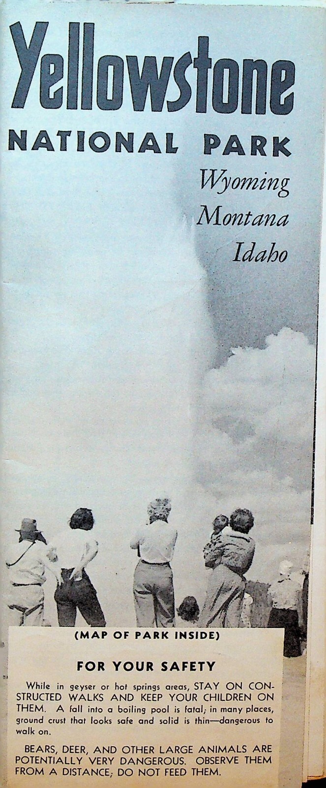 Yellowstone National Park Wyoming Montana Idaho Brochure 1956