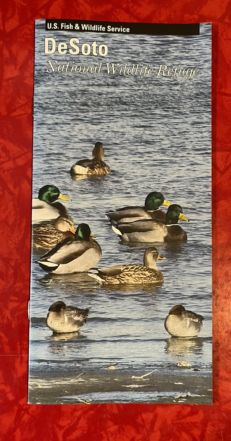 DeSOTO NATIONAL WILDLIFE REFUGE BROCHURE – NEBRASKA & IOWA 2018
