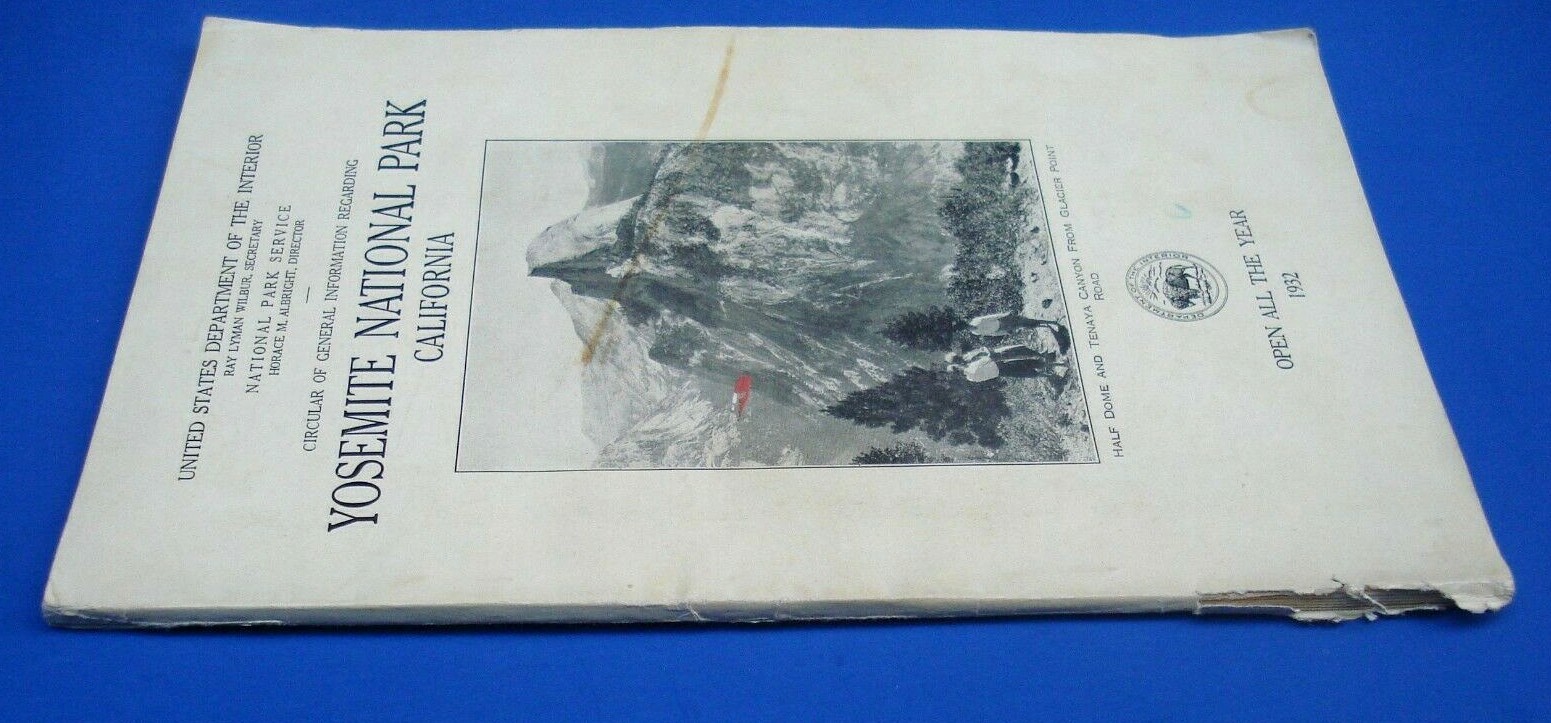 YOSEMITE National Park 1932 Circular 2 Fold-out MAPS Booklet Brochure 82 Pages