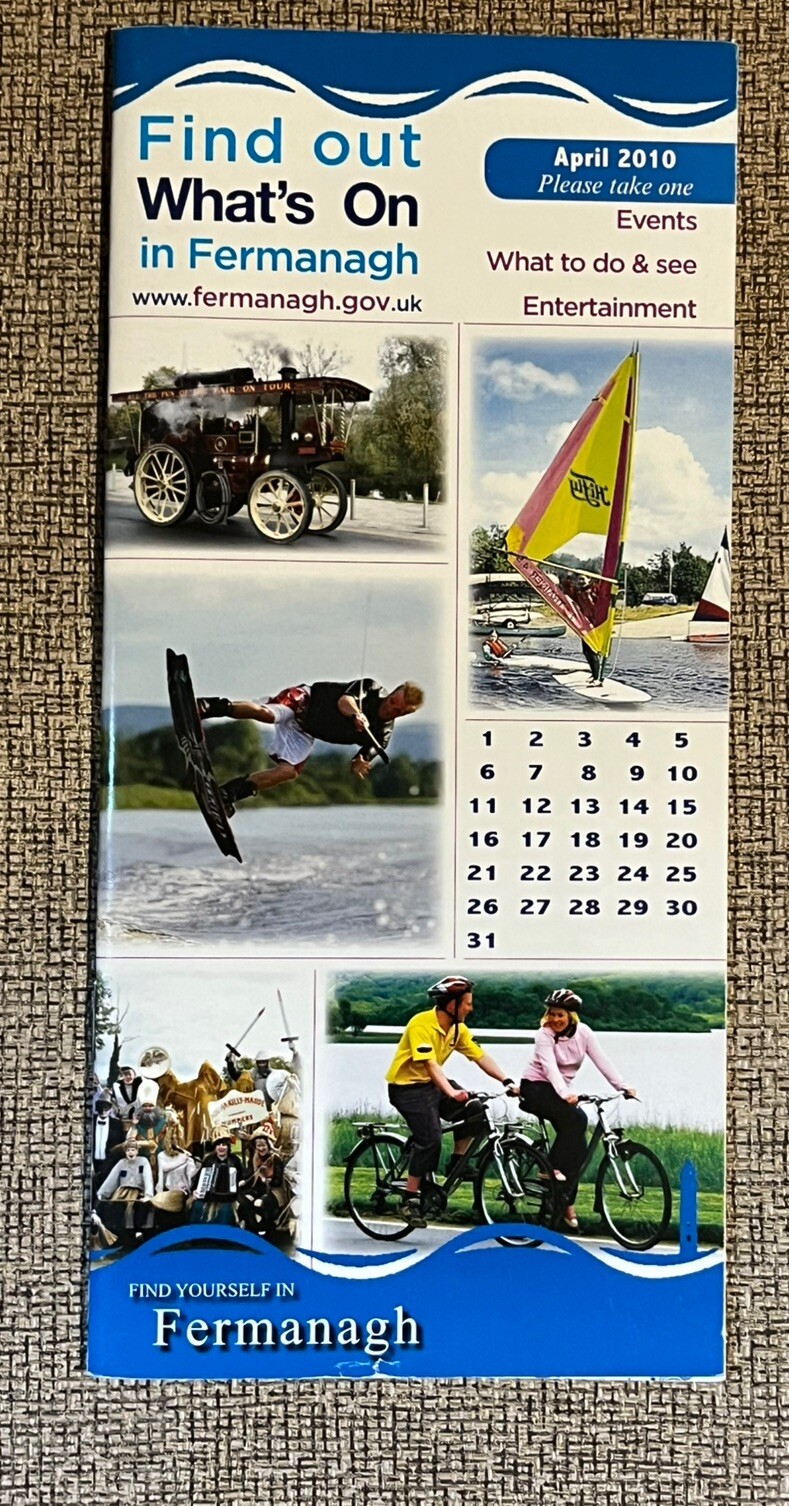 COUNTY FERMANAGH NORTHERN IRELAND GUIDE & EVENTS CALENDAR APRIL 2010