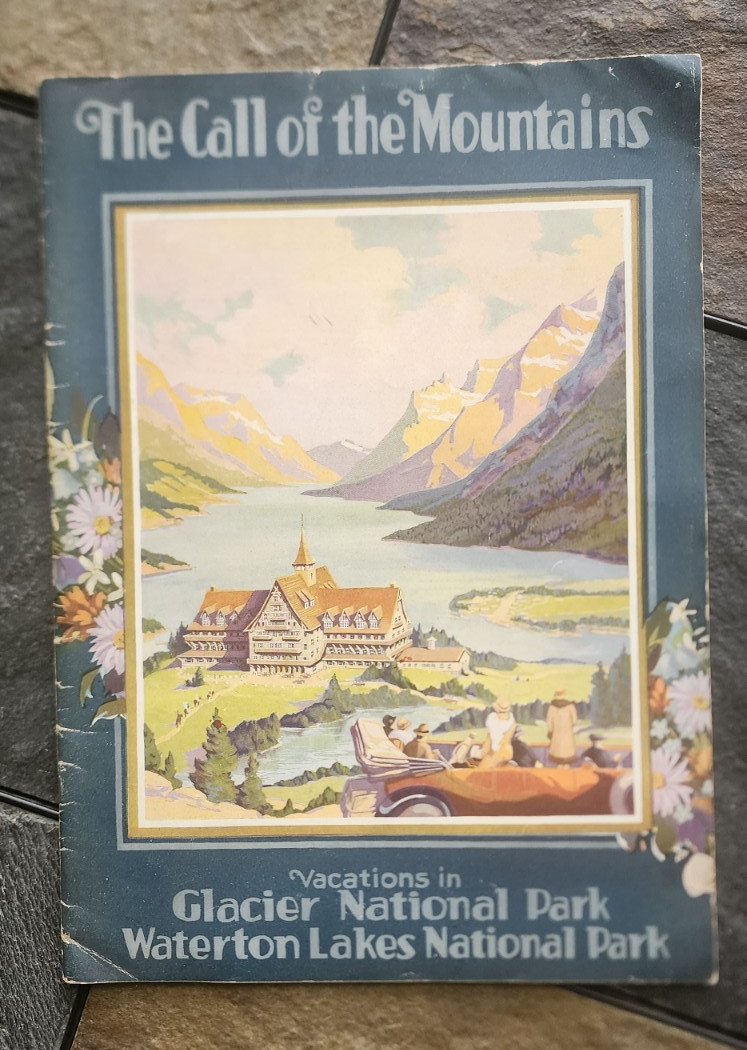 Glacier National Park Travel Brochure 1932 The Call of the Mountains VG 48 pages
