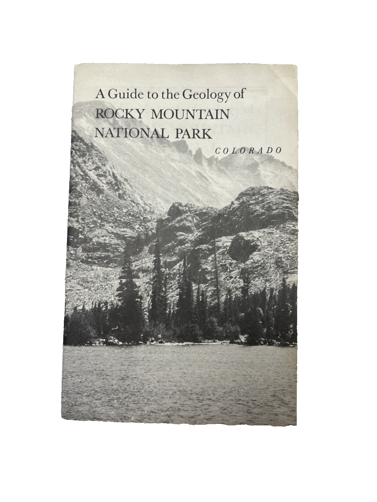 Vtg Guide to the Geology of Rocky Mountain National Park Colorado Booklet 1944
