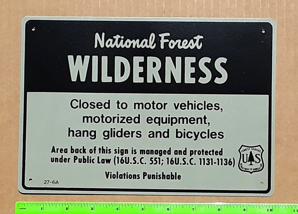 Original Vintage National Forest WILDERNESS sign – Form 27-6A
