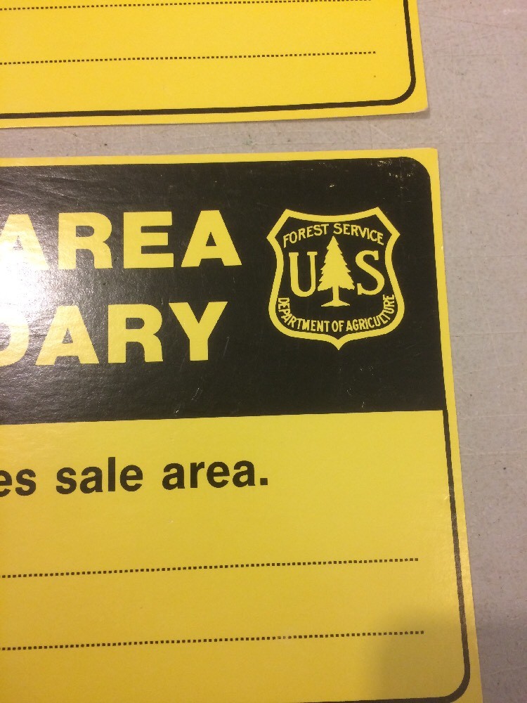 U. S. FOREST SERVICE SALE AREA BOUNDARY UNUSED PAIR CARDBOARD SIGNS