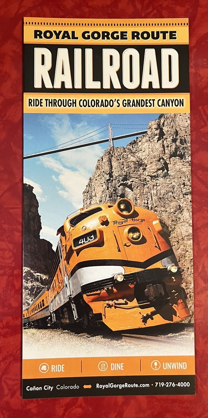 ROYAL GORGE RAILROAD – CANON CITY COLORADO BROCHURE