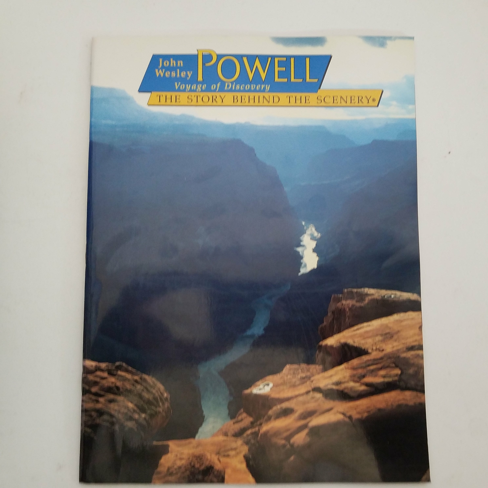 John Wesley Powell : Voyage of Discovery – The Story Behind The Scenery 08871405