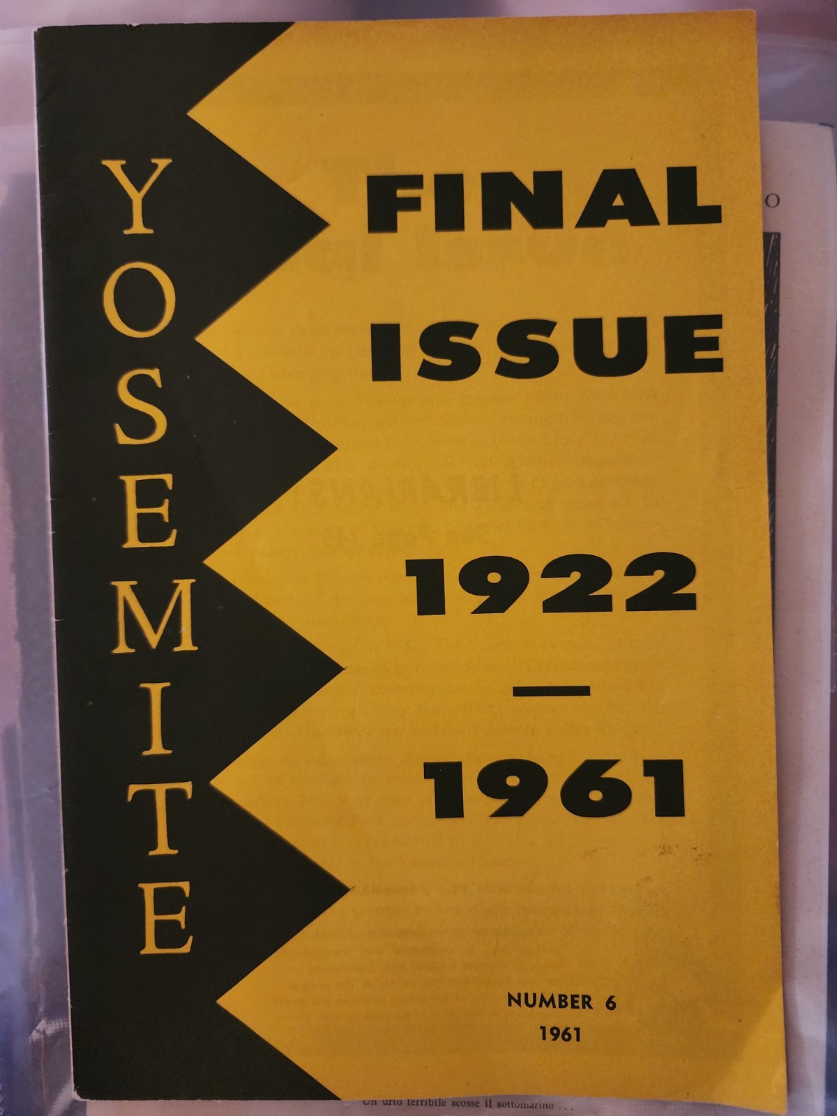 1961 Yosemite Magazine FINAL ISSUE Vol 40 No 6 – 1922-1961 History Park Service