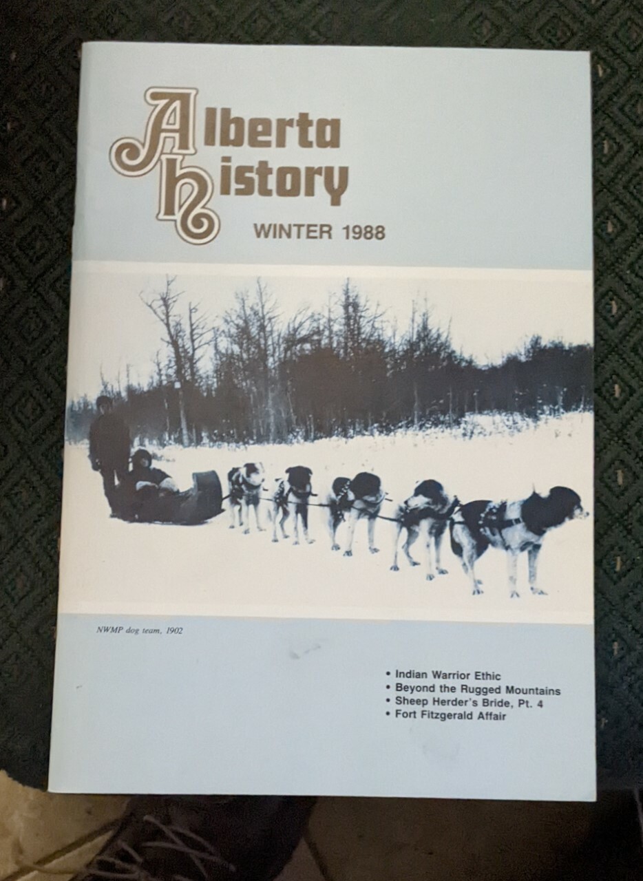 32 PAGES ALBERTA HISTORY WINTER 1988 VOLUME 36 NUMBER 1