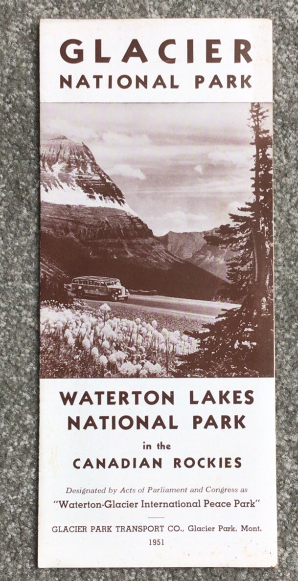 1951 Travel Brochure Glacier National Park & Watertown National Park
