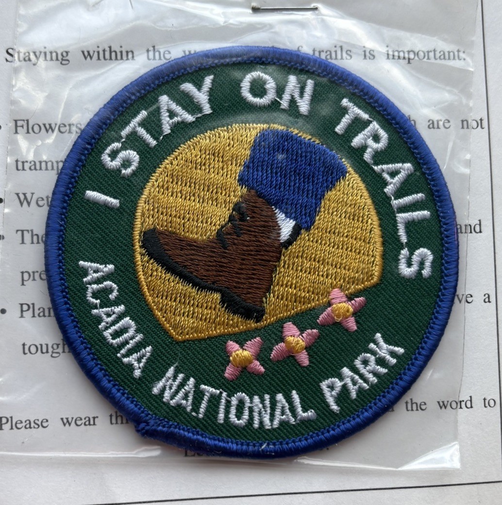 NIP Acadia National Park I Stay On Trails Hiker Hiking Round Souvenir Patch
