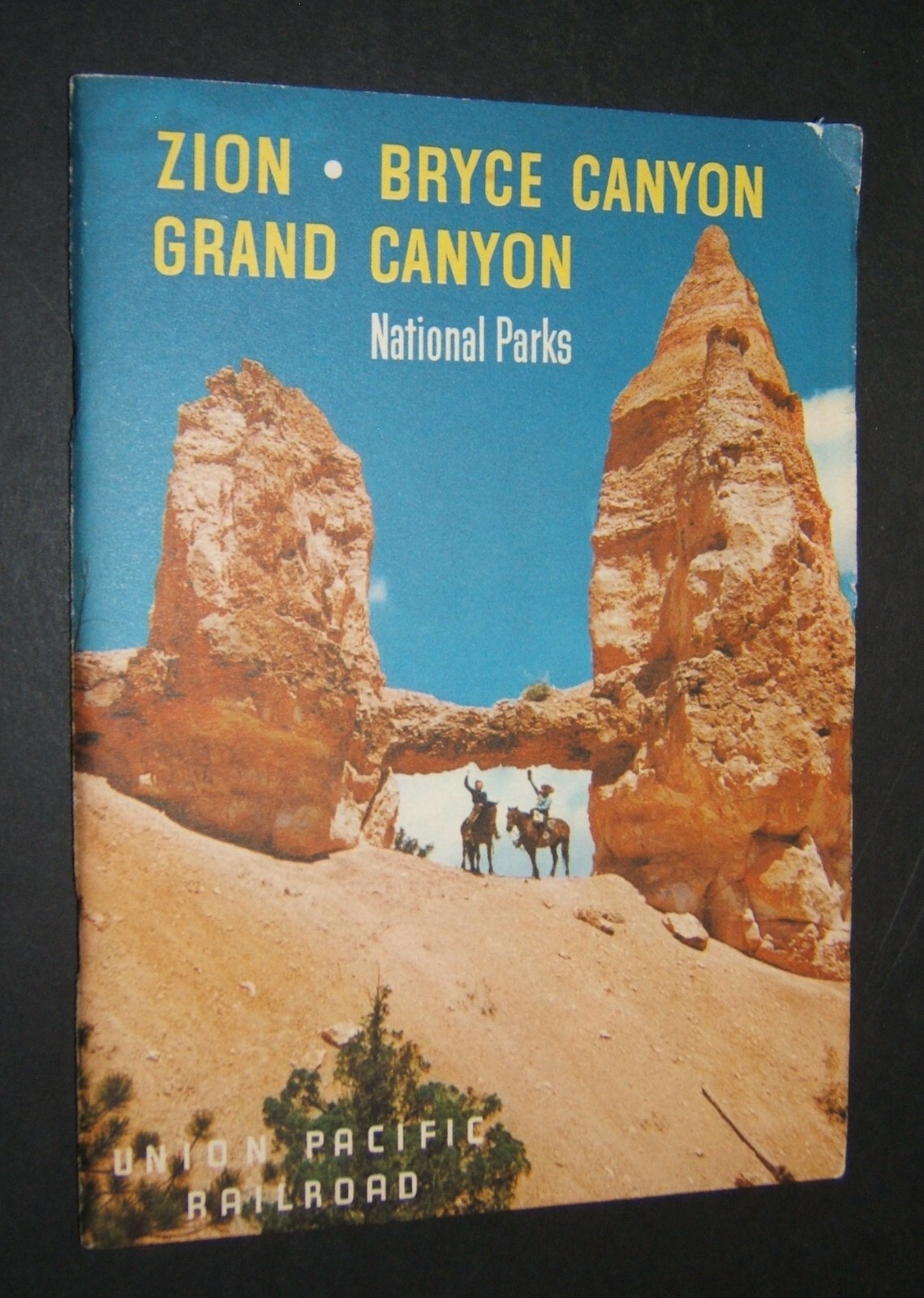 1957 UNION PACIFIC RAILROAD – ZION – BRYCE CANYON – GRAND CANYON NATIONAL PARKS