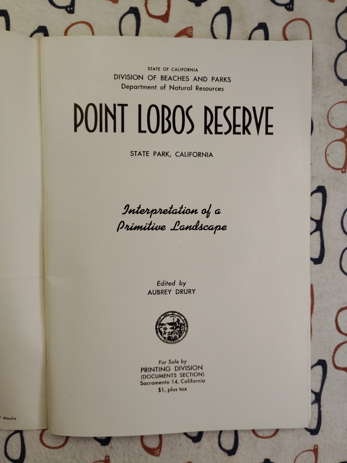 Point Lobos Reserve State Park 1954 Booklet PB CA Division of Beaches & Parks