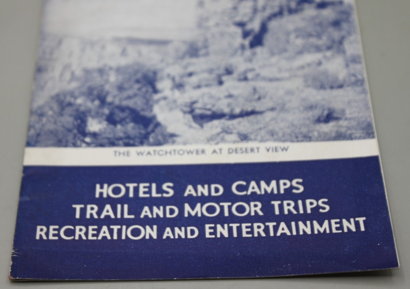 Grand Canyon National Park Travel Brochure EL Tovar Hotel