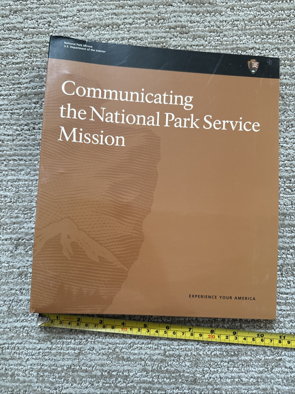 Communicating the National Park Service Mission 2001 Arrowhead Rare NPS History