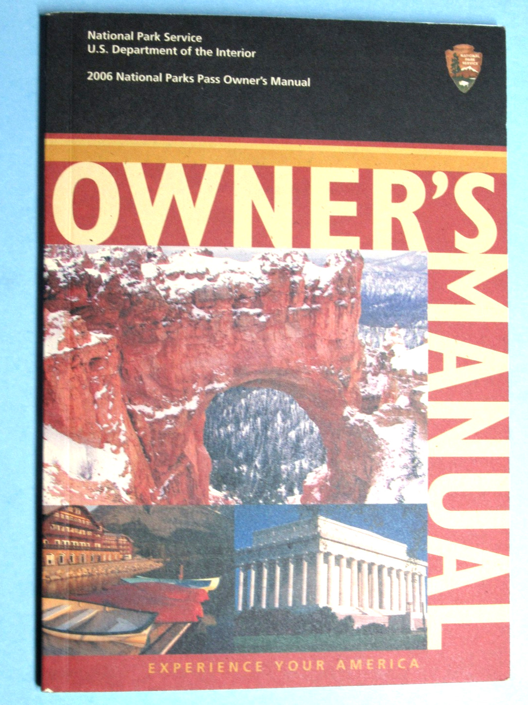 National Park Service “2006 National Parks Pass Owner’s Manual” 22 maps & Index