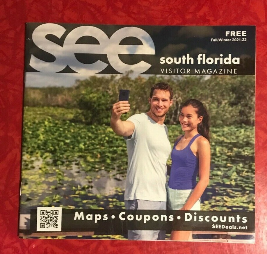 See South Florida 72 Page Visitor Magazine