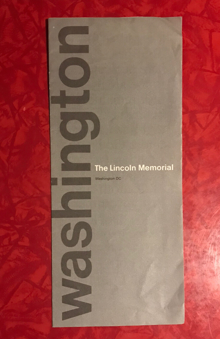 THE LINCOLN MEMORIAL WASHINGTON DC OFFICIAL NATIONAL PARK SERVICE GUIDE 1990