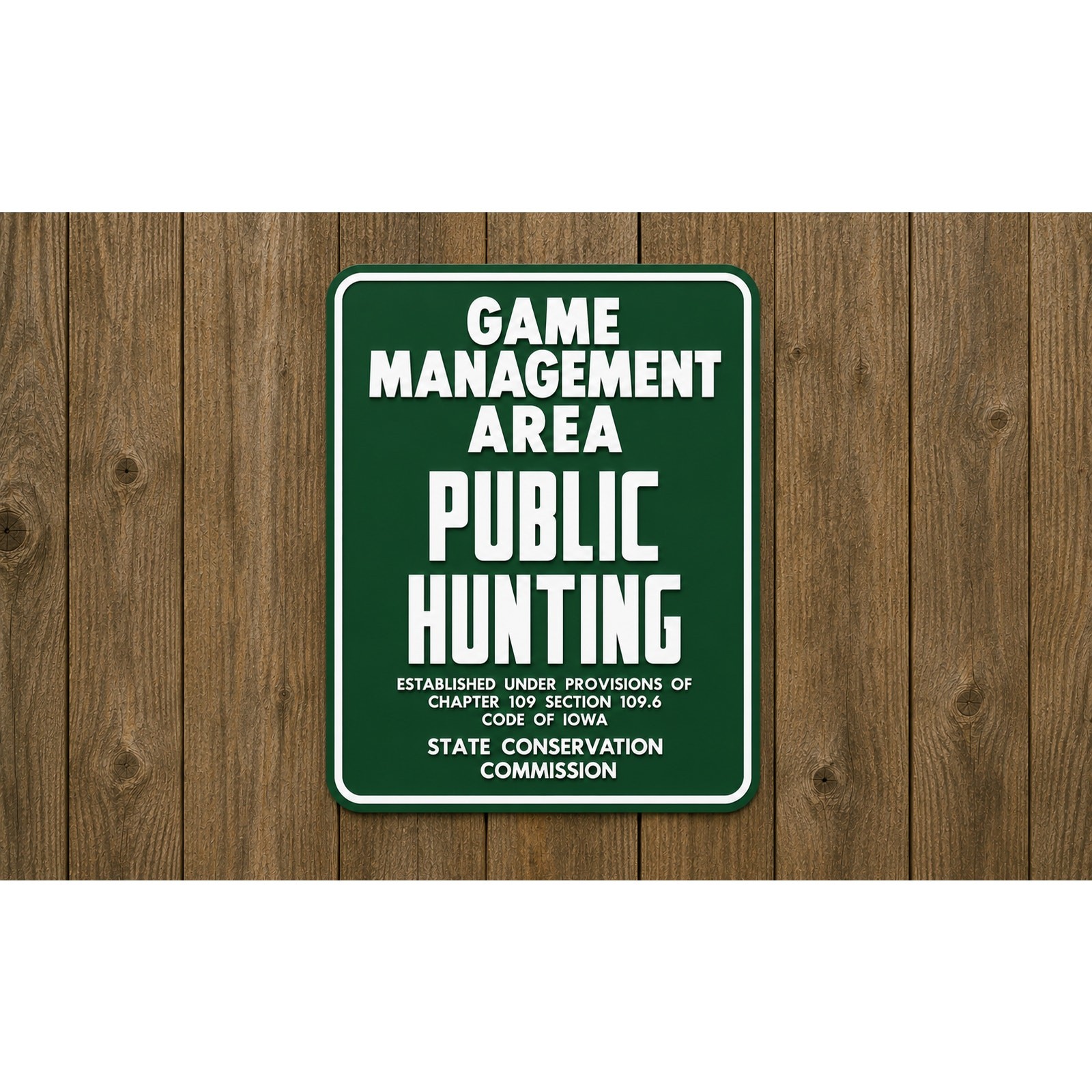 IOWA Game Management Area Sign Public Hunting State Conservation Commission DNR