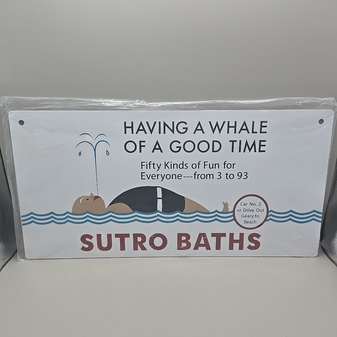 NEW Sutro Baths Golden Gate National Parks 14″ Metal Sign ‘Whale Of A Good Time’