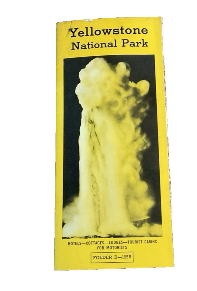 1955 Yellowstone National Park Hotels Cottages Lodges Motorists Folder B J2