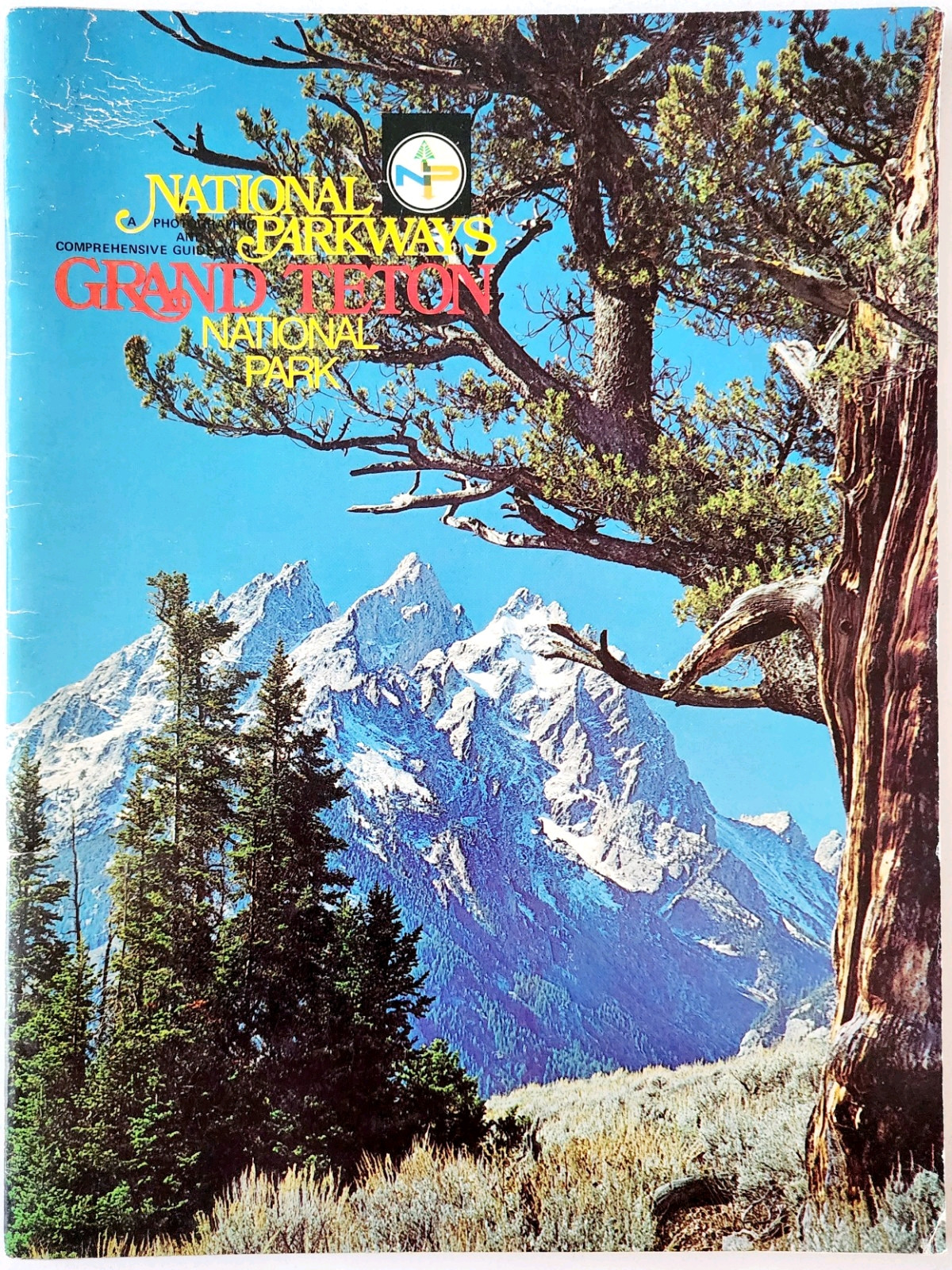 1971 Grand Teton National Park PB Guide Book Natl Parkways 1st Edition DWRR3