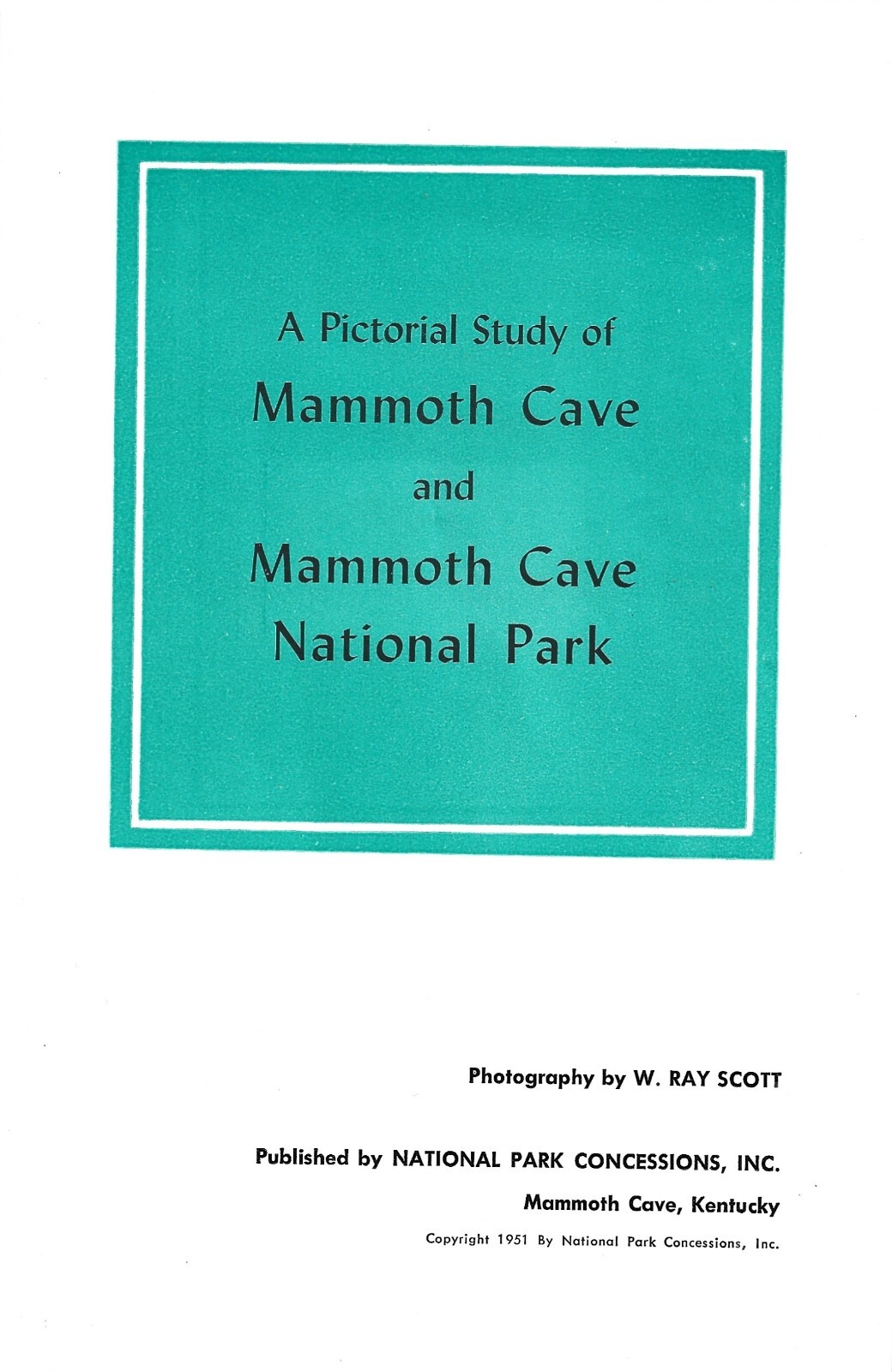Vintage 1951 Mammoth Cave National Park Kentucky Pictorial Booklet 38 Pages
