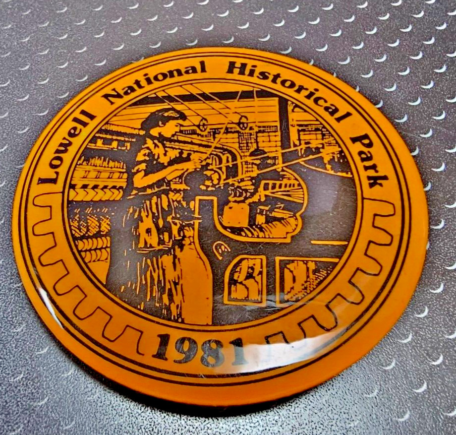 Lowell National Historical Park Souvenir Pinback Button Massachusetts 1981