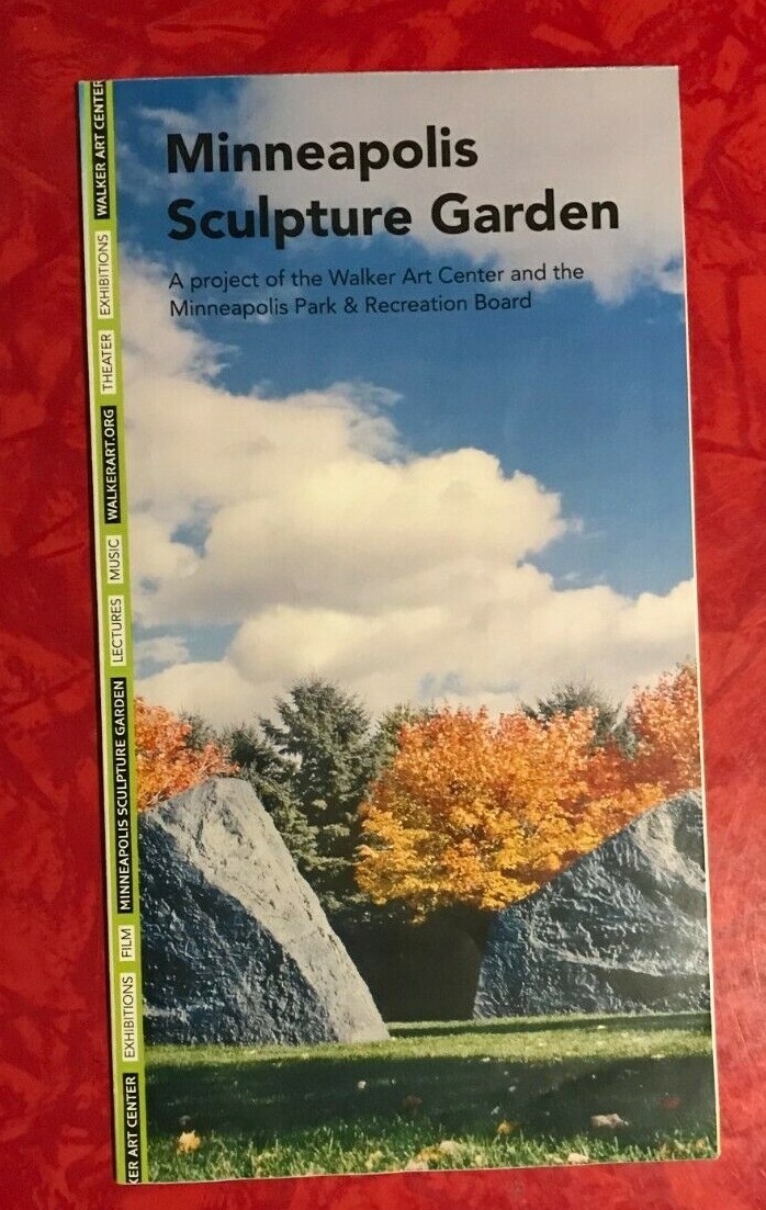 WALKER ART CENTER – MINNEAPOLIS SCULPTURE GARDEN MAP & GUIDE 2012