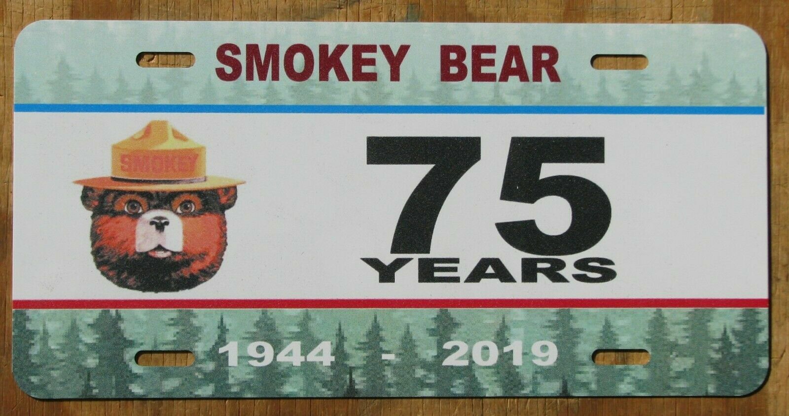 SMOKEY the BEAR 75th ANNIVERSARY souvenir license plate 1944