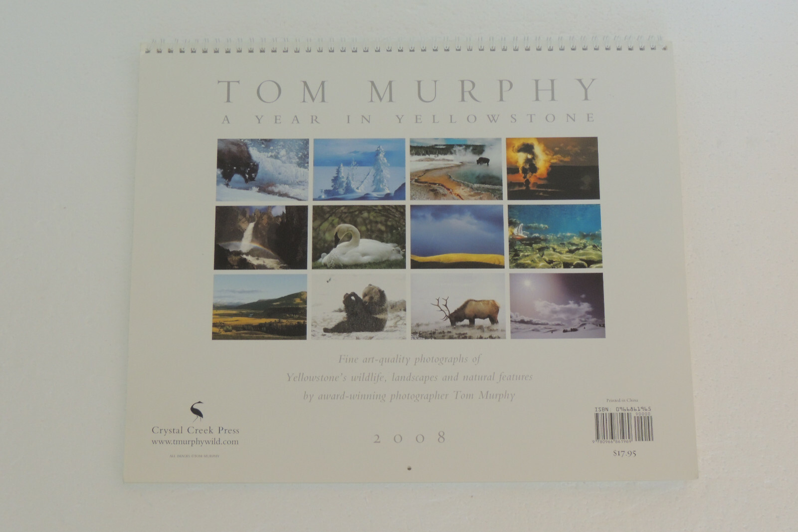 TOM MURPHY A YEAR IN Yellowstone Calendar 2008 15.5 X 12″ LARGE GREAT PHOTOS