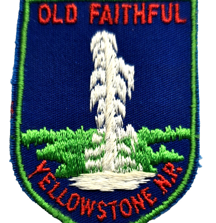 Old Faithful Yellowstone National Park Patch Vintage Souvenir Sew On (K6N)
