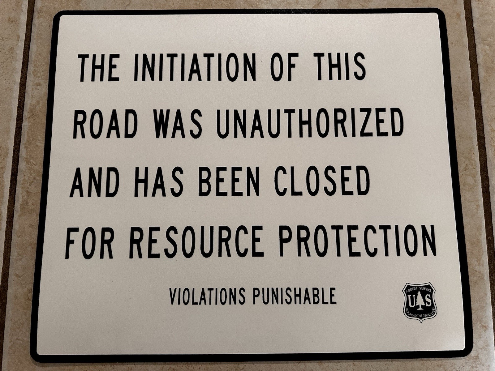 Vintage USFS National Forest Service Chainsaw ”ROAD UNAUTHORIZED” Plastic Sign