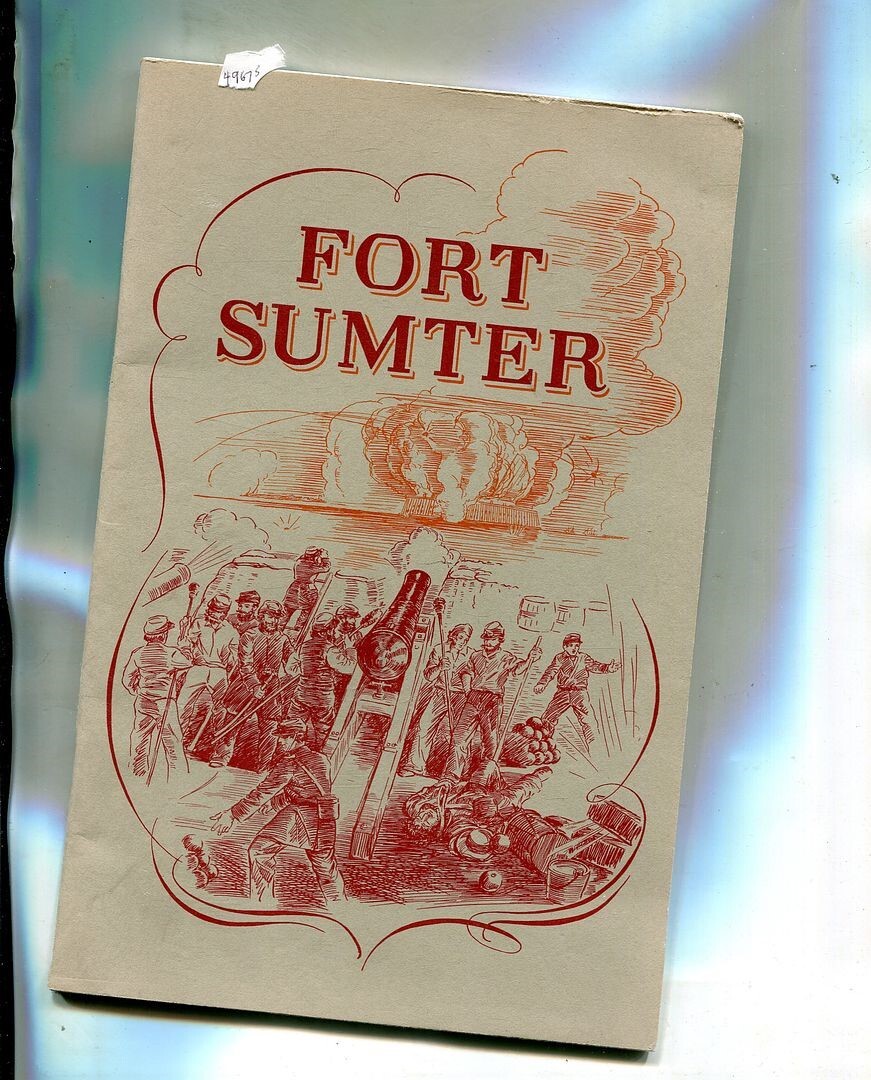 FORT SUMNER NATIONAL MONUMENT SOUTH CAROLINA HANDBOOK BOOKLET 1962 4967S