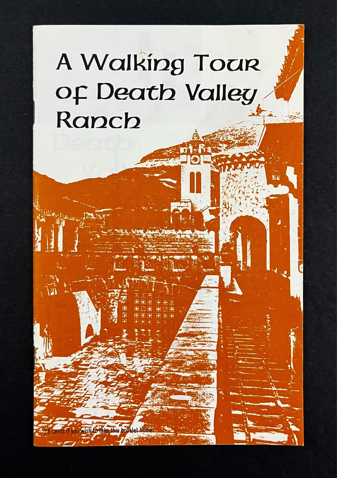 1975 Death Valley Monument Park Ranch Scotty Walking Tour Map Vtg Travel Booklet
